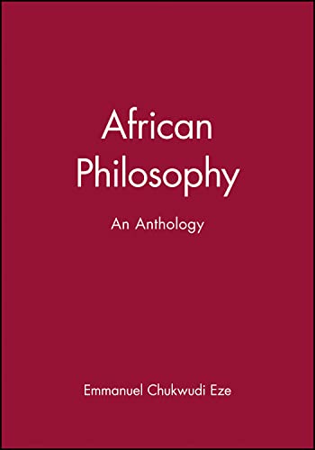 Stock image for African Philosophy: An Anthology for sale by Stacey M Olsen