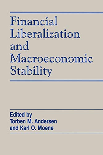 Imagen de archivo de Financial Liberalization and Macroeconomic Stability a la venta por Blackwell's