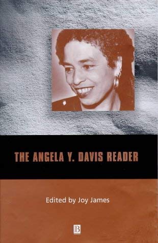 The Angela Y. Davis Reader (Wiley Blackwell Readers) (9780631203605) by Angela Y. Davis