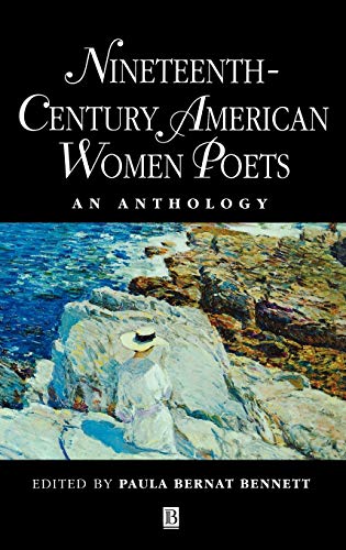 Stock image for Nineteenth Century American Women Poets: An Anthology (Blackwell Anthologies) for sale by Benjamin Books