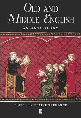Stock image for Old and Middle English: An Anthology (Blackwell Anthologies) for sale by Alplaus Books