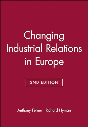 9780631205517: Changing Industrial Relations in Europe 2e