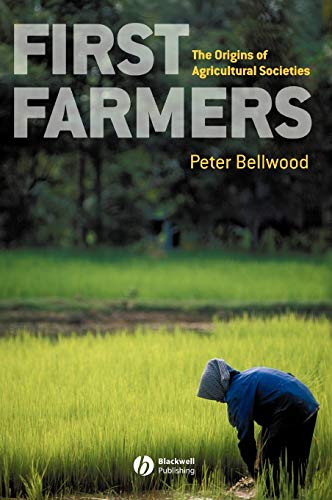 9780631205654: First Farmers: The Origins of Agricultural Societies