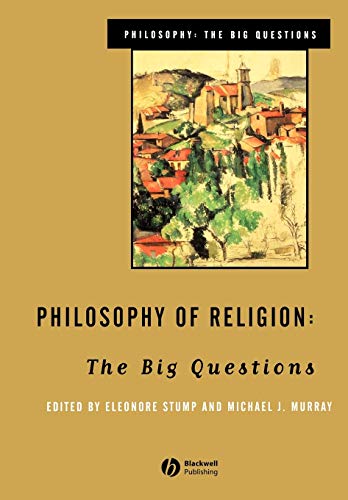 Beispielbild fr Philosophy of Religion: The Big Questions zum Verkauf von BooksRun