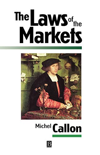 Beispielbild fr Sociological Review Monographs: The Laws of Markets zum Verkauf von Anybook.com