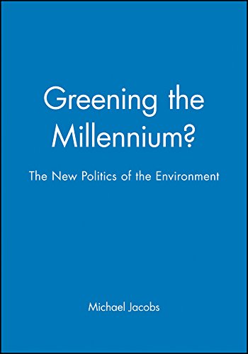 Beispielbild fr Greening the Millennium?: New Politics of the Environment (Political Quarterly Monograph Series): The New Politics of the Environment zum Verkauf von WorldofBooks