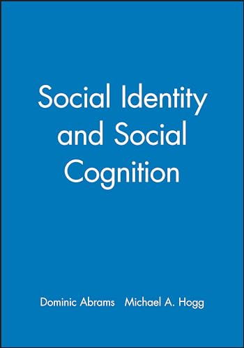 Stock image for Social Identity and Social Cognition for sale by Bookmans
