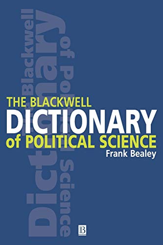 Beispielbild fr The Blackwell Dictionary of Political Science zum Verkauf von Blackwell's