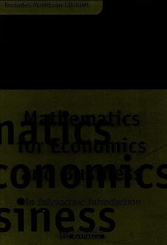 9780631207818: Mathematics For Economics And Business: An Interactive Introduction