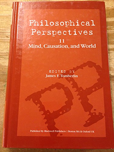 9780631207931: Philosophical Perspectives: Mind, Causation and World: v. 11 (Philosophical Perspectives Annual Volume)