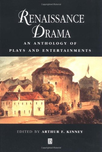 Stock image for Renaissance Drama : An Anthology of Plays and Entertainments for sale by Better World Books: West