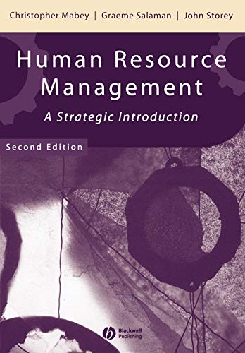 HUMAN RESOURCE MANAGEMENT 2ª Edición A Strategic Introduction (Management, Organizations and Busi...
