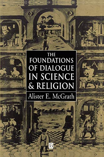 9780631208549: The Foundations of Dialogue in Science & Religion