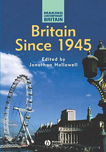 9780631209683: Britain Since 1945 (Making Contemporary Britain)