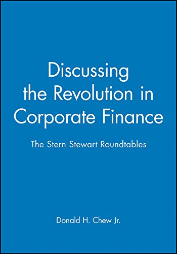 Imagen de archivo de Discussing the Revolution in Corporate Finance: The Stern Stewart Roundtables a la venta por Broad Street Books