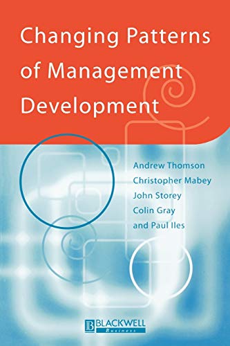 Imagen de archivo de Changing Patterns of Management Development (Management, Organizations and Business) a la venta por MusicMagpie
