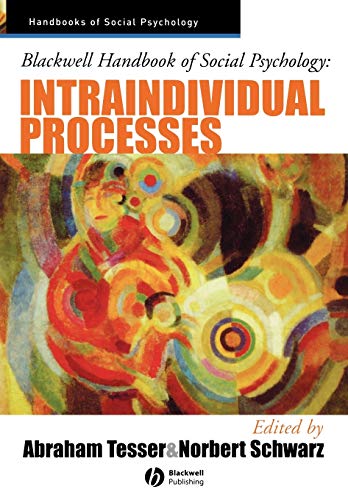 Stock image for Blackwell Handbook of Social Psychology: Intraindividual Processes for sale by Anybook.com
