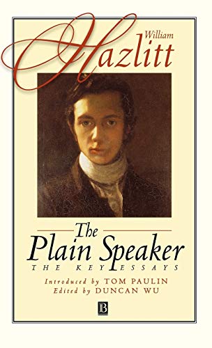 9780631210566: Plain Speaker: The Key Essays (Blackwell Anthologies)