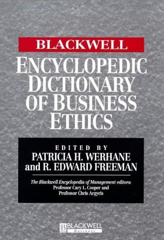 Beispielbild fr Blackwell Encyclopedic Dictionary of Business Ethics zum Verkauf von Better World Books