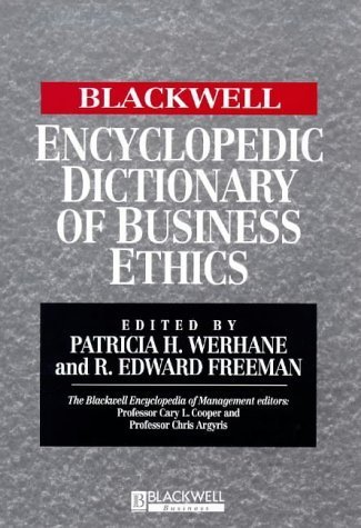 Imagen de archivo de Blackwell Encyclopedic Dictionary of Business Ethics a la venta por Better World Books