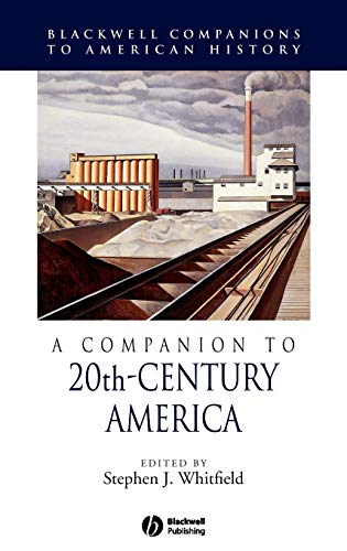 Beispielbild fr A COMPANION TO 20TH-CENTURY AMERICA. zum Verkauf von Burwood Books