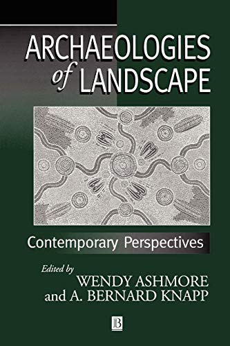 Stock image for Archaeologies of the Landscape: Contemporary Perspectives for sale by Row By Row Bookshop