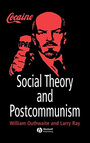 Beispielbild fr Social Theory and Postcommunism zum Verkauf von ThriftBooks-Atlanta