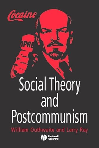 Beispielbild fr Social Theory and Postcommunism zum Verkauf von Better World Books