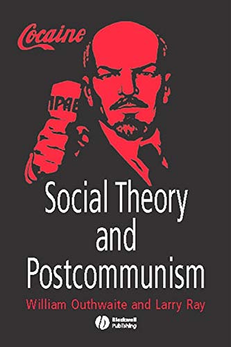 9780631211129: Social Theory And Postcommunism