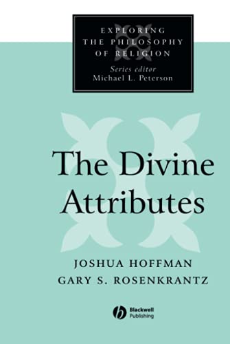 9780631211532: The Divine Attributes (Exploring the Philosophy of Religion)