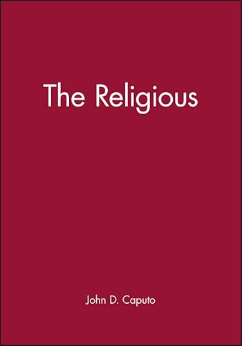 9780631211686: The Religious (Blackwell Readings in Continental Philosophy)