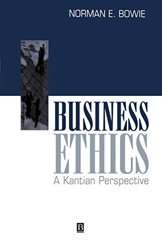 9780631211747: Business Ethics: A Kantian Perspective