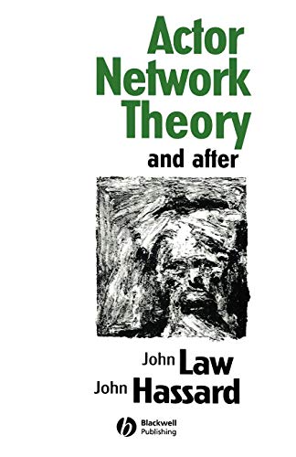 Stock image for Actor Network Theory and After (Sociological Review Monographs) for sale by Ergodebooks