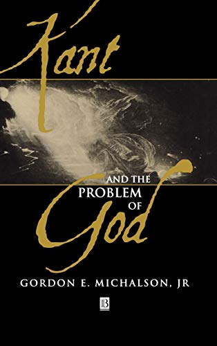 Stock image for Kant and the Problem of God for sale by Ria Christie Collections