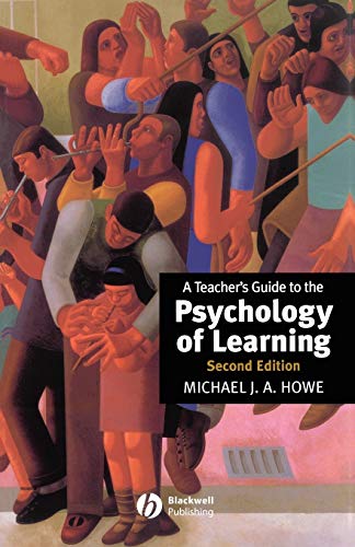 Stock image for A Teacher's Guide to the Psychology of Learning for sale by WorldofBooks