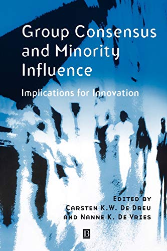 

Group Consensus and Minority Influence: Implications for Innovation