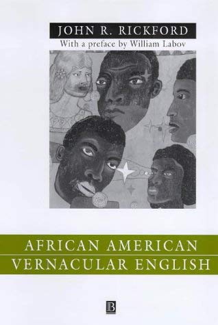 9780631212447: African American Vernacular English: Features, Evolution, Educational Implications