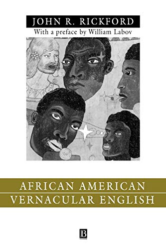 Beispielbild fr African American Vernacular English: Features, Evolution, Educational Implications zum Verkauf von Books From California