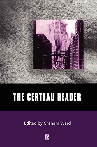 Beispielbild fr The Certeau Reader (Wiley Blackwell Readers) zum Verkauf von AwesomeBooks