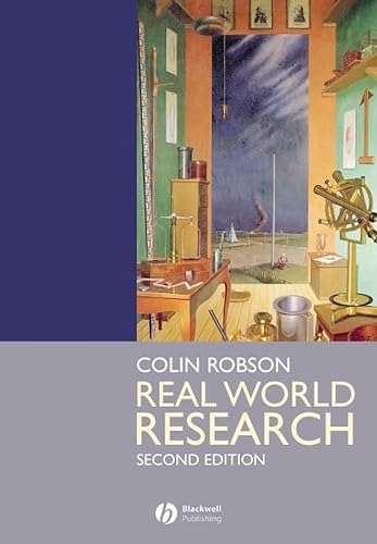Imagen de archivo de Real World Research: A Resource for Social Scientists and Practitioner-Researchers a la venta por ThriftBooks-Dallas