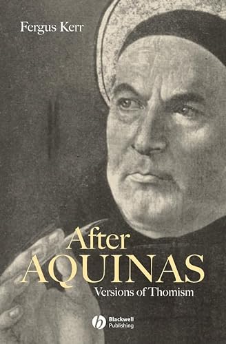 9780631213123: After Aquinas: Versions of Thomism