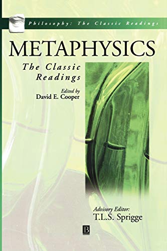 Stock image for Metaphysics: The Classic Readings (Philosophy: The Classic Readings) for sale by WeBuyBooks