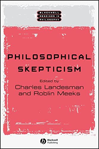 Beispielbild fr Philosophical Skepticism: 1 (Wiley Blackwell Readings in Philosophy) zum Verkauf von WorldofBooks