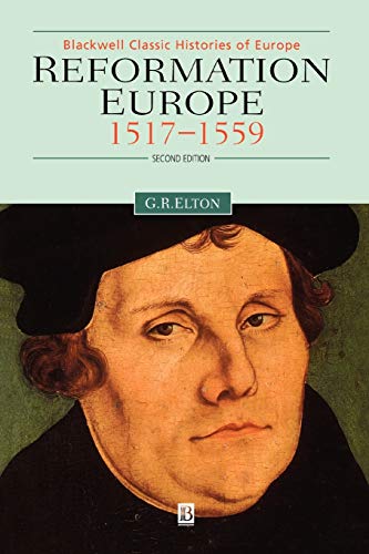 Beispielbild fr Reformation Europe 1517-1559 (Blackwell Classic Histories of Europe) zum Verkauf von WorldofBooks