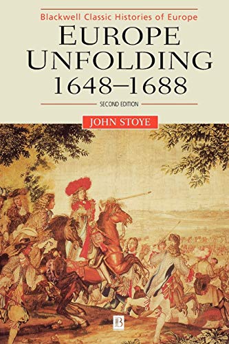 Stock image for Europe Unfolding : 1648-1688 for sale by Better World Books: West