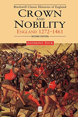 Stock image for Crown and Nobility: England 1272-1461 for sale by SecondSale