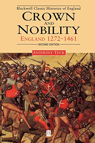 Stock image for Crown and Nobility: England 1272-1461 for sale by Zoom Books Company