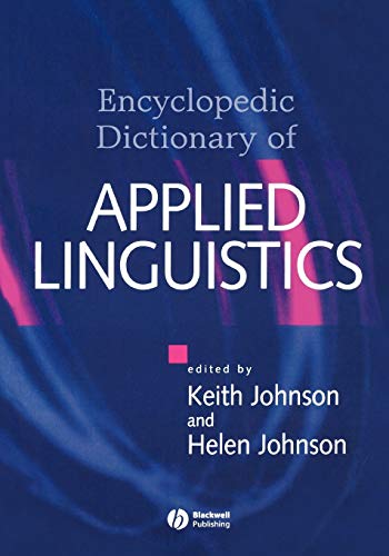 Beispielbild fr The Encyclopedic Dictionary of Applied Linguistics : A Handbook for Language Teaching zum Verkauf von Better World Books