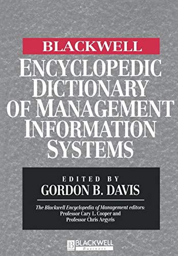 Beispielbild fr The Blackwell Encyclopedic Dictionary of Management Information Systems zum Verkauf von Ria Christie Collections