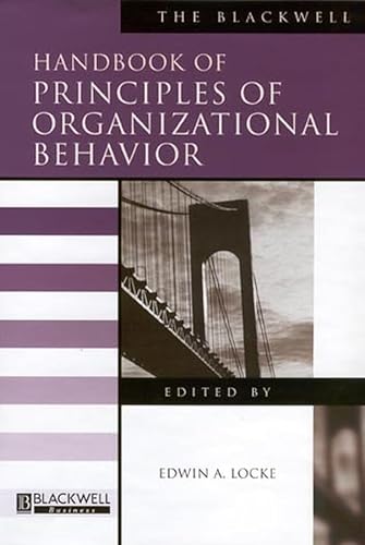 Imagen de archivo de The Blackwell Handbook of Principles of Organizational Behavior a la venta por Better World Books